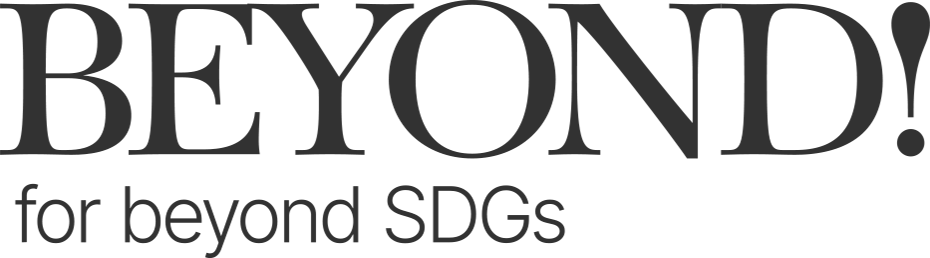 BEYOND! for beyond SDGs